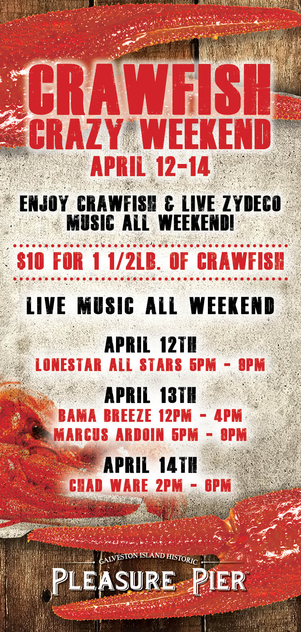 crawfish crazy weekend april 12th to 14th. Enjoy crawfish and live zydeco music all weekend!