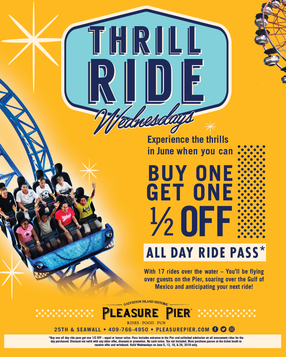 Thrill Ride Wednesdays, Experience the thrills in June. Buy one get one half off, all day ride pass at the Pleasure Pier.