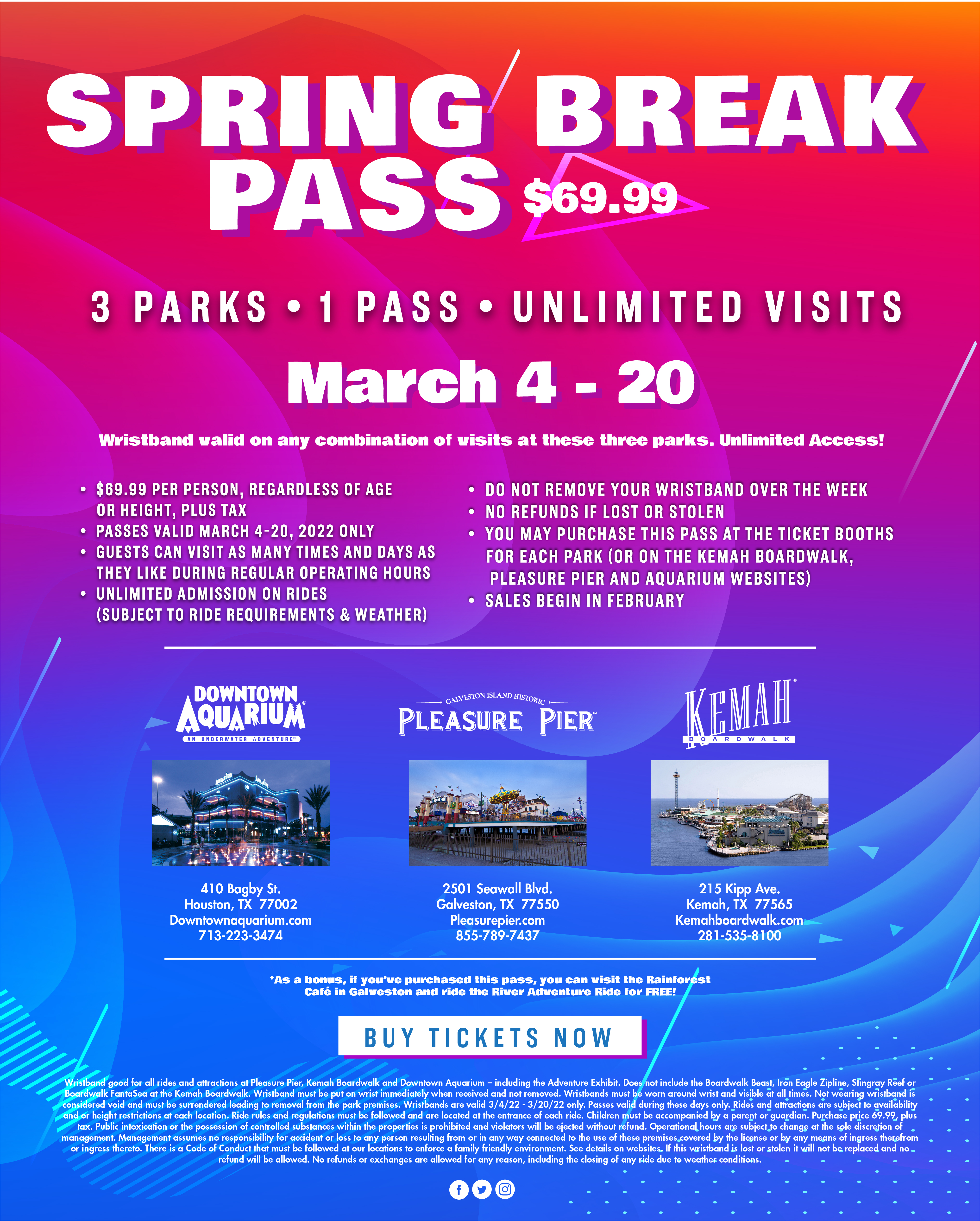 All access pass for $69.99 for the week of spring break.